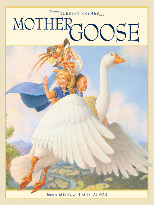 Title details for Favorite Nursery Rhymes from Mother Goose by Scott Gustafson - Wait list